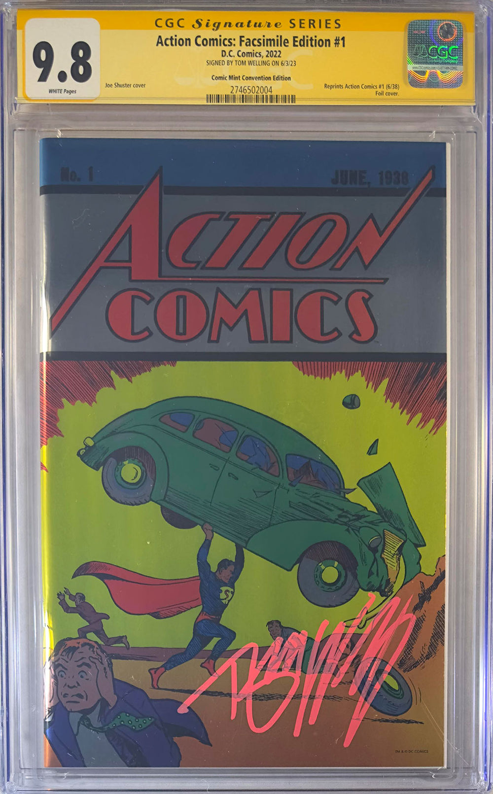 Action Comics #1 Foil Facsimile CGC SS 9.8 Signed by Tom Welling