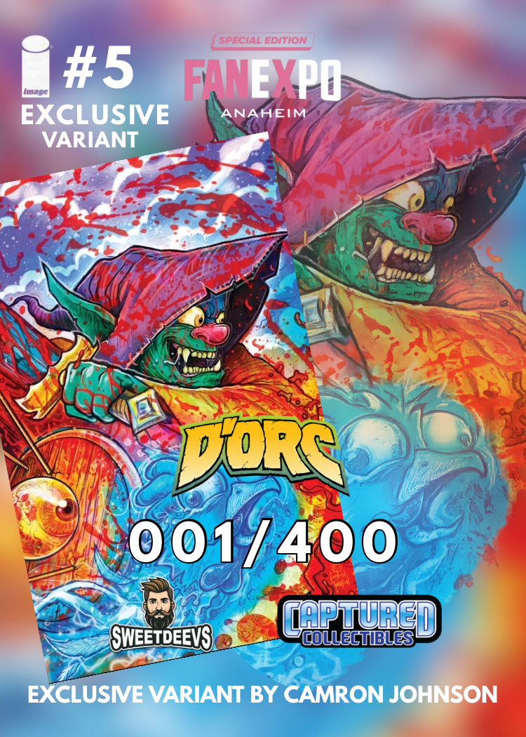 
                  
                    D’ORC #5 FAN EXPO ANAHEIM EXCLUSIVE BY CAMRON JOHNSON
                  
                