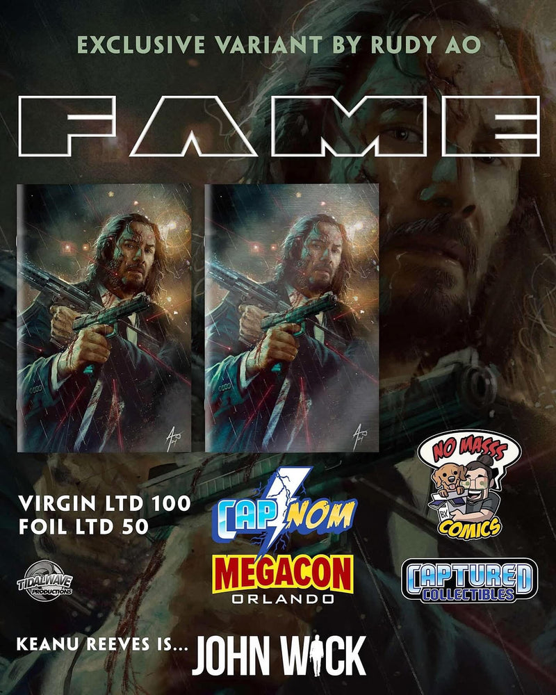 
                  
                    FAME: KEANU REEVES JOHN WICK MEGACON 2025 EXCLUSIVE COVER BY RUDY AO
                  
                