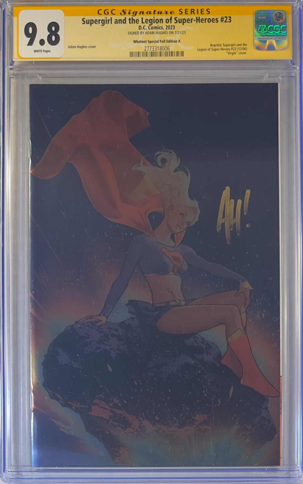 Supergirl and the Legion of Superheroes #23 Virgin Foil Edition CGC 9.8 Signed By Adam Hughes