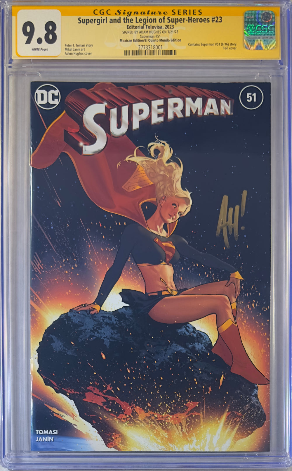 Supergirl and the Legion of Superheroes #23 Mexican Foil Edition CGC 9.8 Signed By Adam Hughes