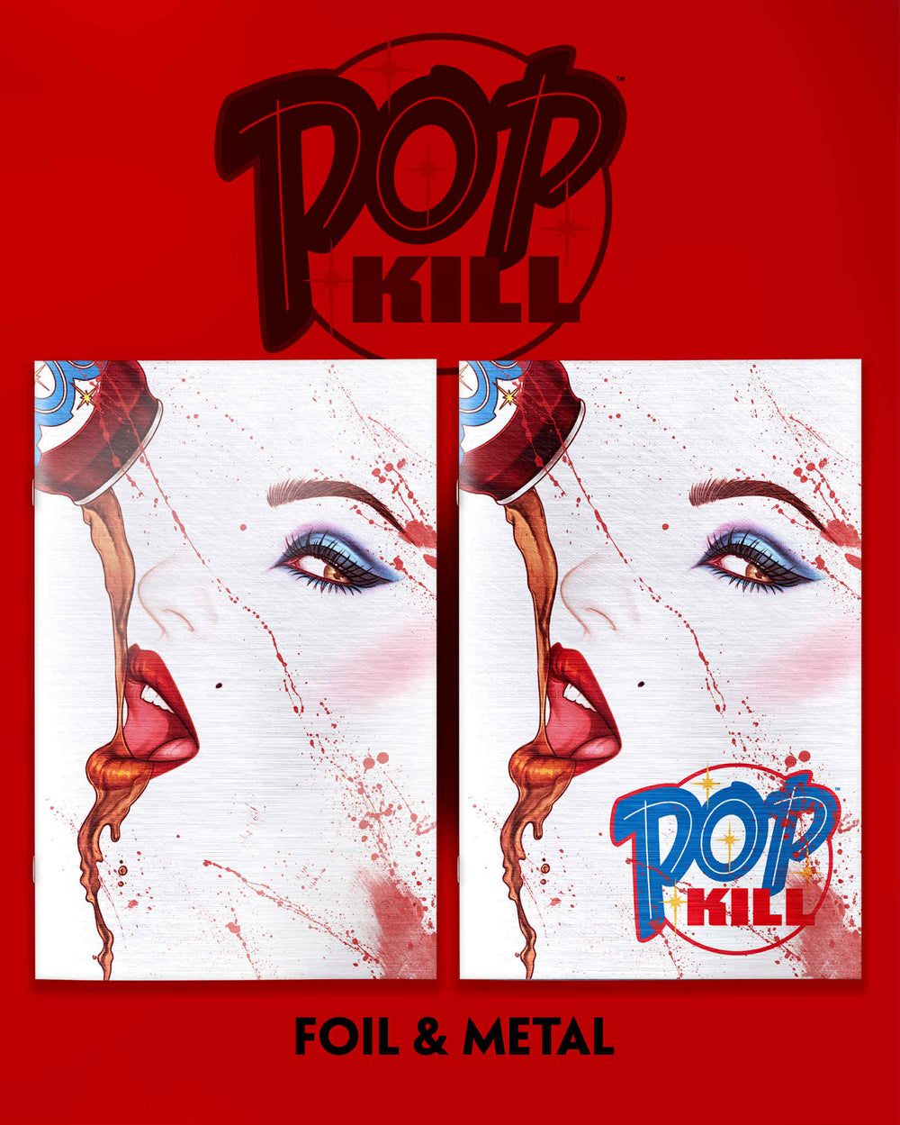POP KILL #1 NYCC EXCLUSIVE FOIL/METAL SET BY JENNY FRISON